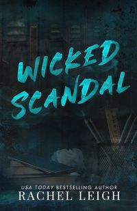 Cover image for Wicked Scandal Alternate Cover