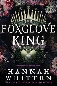 Cover image for The Foxglove King