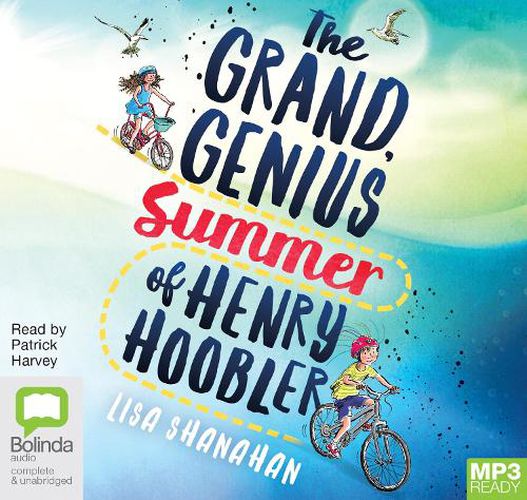 The Grand Genius Summer of Henry Hoobler