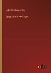 Cover image for Letters From New-York