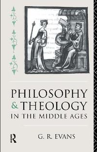 Cover image for Philosophy and Theology in the Middle Ages