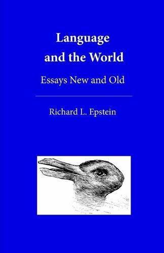 Language and the World: Essays New and Old