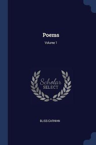 Poems; Volume 1