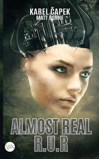 Cover image for Almost Real - R.U.R