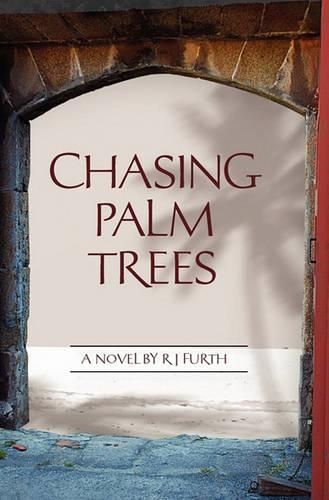 Cover image for Chasing Palm Trees