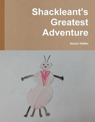 Cover image for Shackleant's Greatest Adventure