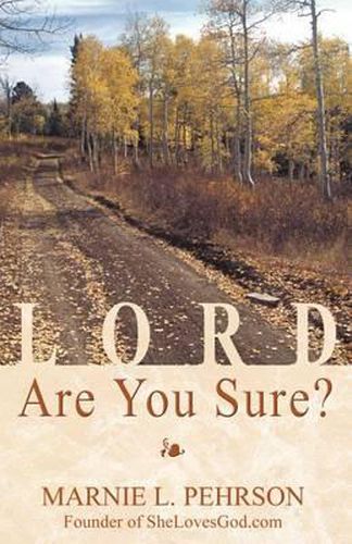 Cover image for Lord, Are You Sure?