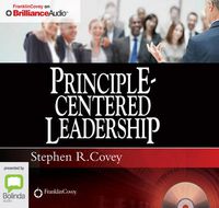 Cover image for The Principle-Centered Leadership