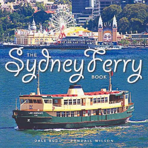 Cover image for The Sydney Ferry Book