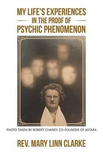 Cover image for My Life's Experiences in the Proof of Psychic Phenomenon