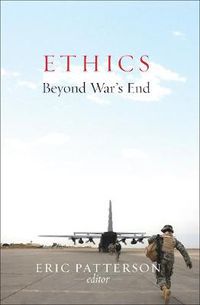 Cover image for Ethics Beyond War's End