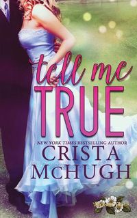 Cover image for Tell Me True