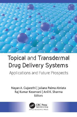 Cover image for Topical and Transdermal Drug Delivery Systems