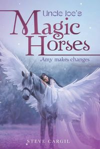 Cover image for Uncle Joe's Magic Horses