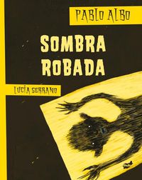 Cover image for Sombra Robada