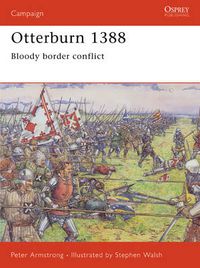 Cover image for Otterburn 1388: Bloody border conflict