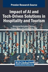 Cover image for Impact of AI and Tech-Driven Solutions in Hospitality and Tourism