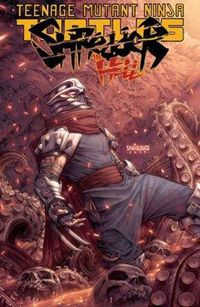 Cover image for Teenage Mutant Ninja Turtles: Shredder In Hell