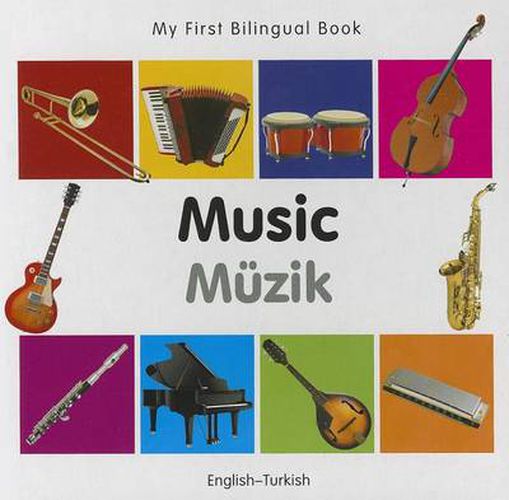 Cover image for My First Bilingual Book - Music: English-turkish