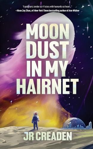 Cover image for Moon Dust in My Hairnet