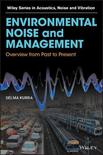 Cover image for Environmental Noise and Management - Overview from Past to Present