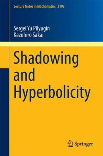 Cover image for Shadowing and Hyperbolicity