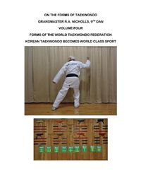 Cover image for Nicholls: On the Forms of Taekwondo vol 4