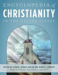 Cover image for Encyclopedia of Christianity in the United States