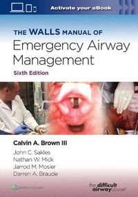 Cover image for The Walls Manual of Emergency Airway Management