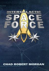 Cover image for Intergalactic Space Force