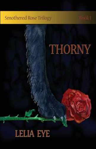 Cover image for Smothered Rose Trilogy Book 1: Thorny