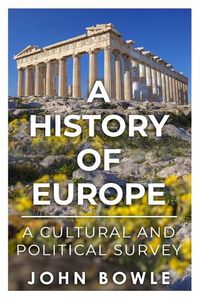 Cover image for A History of Europe: A Cultural and Political Survey