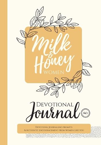 Cover image for Milk and Honey Women Devotional Journal