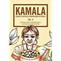 Cover image for Kamala: Feminist Folktales from Around the World Volume II