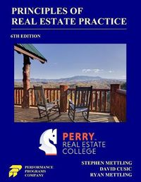 Cover image for Principles of Real Estate Practice: Perry Real Estate College Edition