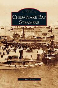 Cover image for Chesapeake Bay Steamers