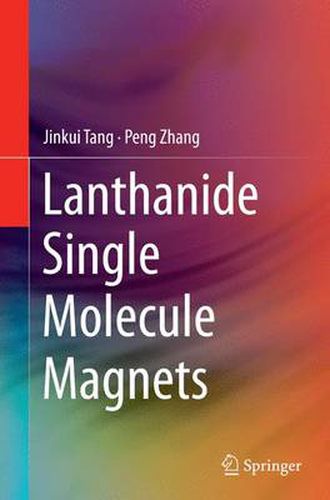 Cover image for Lanthanide Single Molecule Magnets