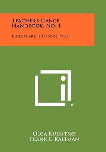 Cover image for Teacher's Dance Handbook, No. 1: Kindergarten to Sixth Year