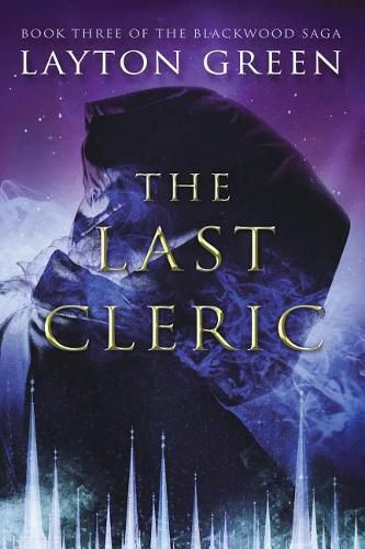 Cover image for The Last Cleric: (Book Three of the Blackwood Saga)