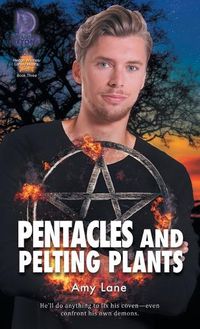 Cover image for Pentangles and Pelting Plants