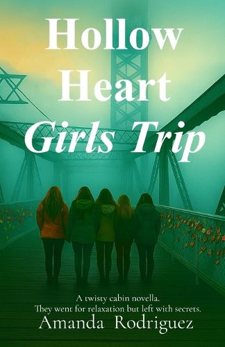 Cover image for Hollow Heart Girls Trip