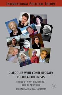 Cover image for Dialogues with Contemporary Political Theorists