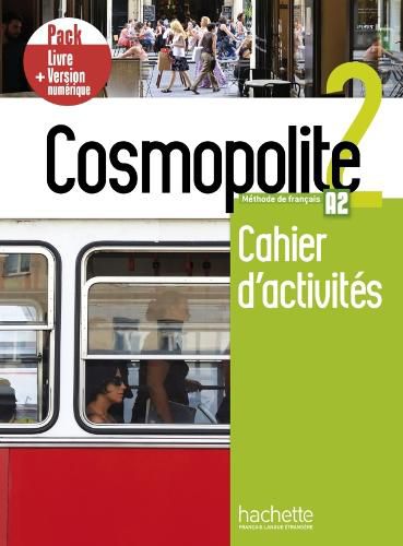 Cover image for Cosmopolite: Cahier d'activites 2 + manuel numerique