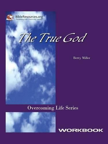 Cover image for The True God Workbook