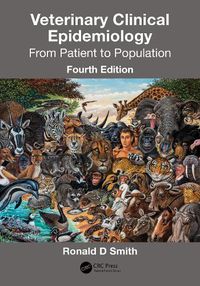 Cover image for Veterinary Clinical Epidemiology: From Patient to Population