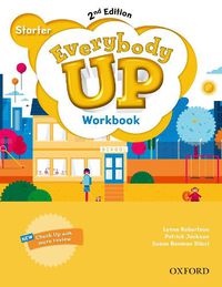 Cover image for Everybody Up: Starter Level: Workbook: Linking your classroom to the wider world