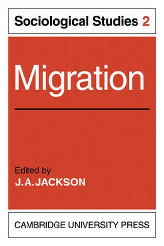 Cover image for Migration: Volume 2, Sociological Studies