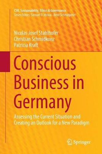 Cover image for Conscious Business in Germany: Assessing the Current Situation and Creating an Outlook for a New Paradigm