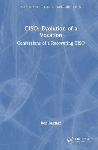 Cover image for CISO: Evolution of a Vocation