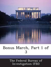 Cover image for Bonus March, Part 1 of 3